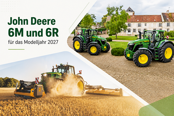 John Deere 6M und 6R Modelljahr 2027 Fischer Landmaschinen